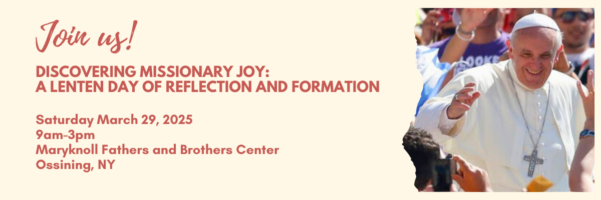 Discovering Missionary Joy A Lenten Day of Reflection and Formation